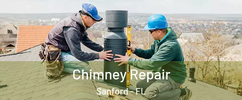  Chimney Repair Sanford - FL