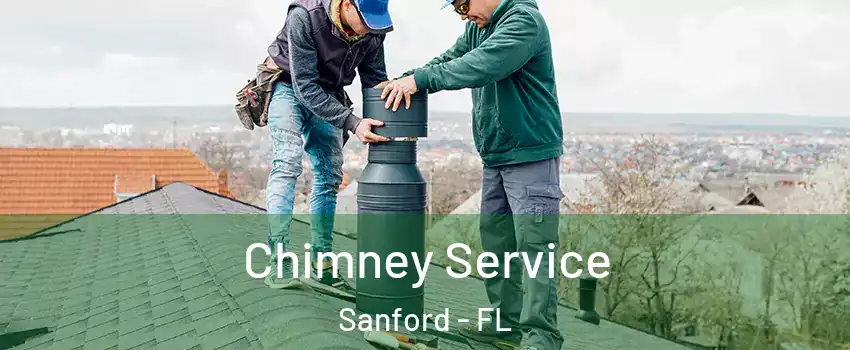  Chimney Service Sanford - FL