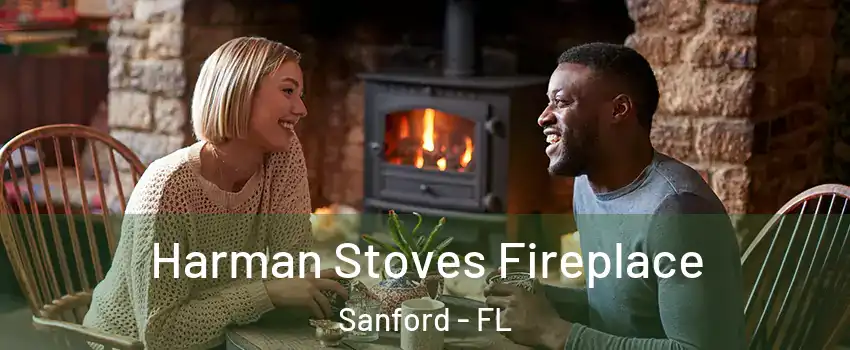 Harman Stoves Fireplace Sanford - FL